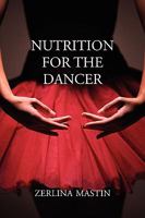 Nutrition for the Dancer 1852731354 Book Cover