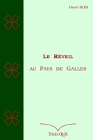 Le R�veil au Pays de Galles 1522053654 Book Cover