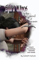 Spirit Wings The Sound of Heaven: Book Seven B091DZ8B6W Book Cover
