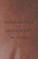 FUNDAMENTALS OF LEATHERCRAFT 1258377454 Book Cover