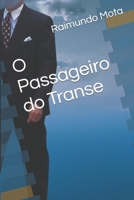 O Passageiro do Transe (Portuguese Edition) 170409352X Book Cover