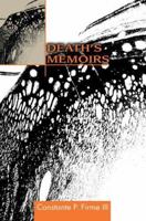 Death's Memoirs 0595342663 Book Cover