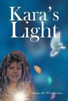 Kara's Light 1641404027 Book Cover