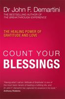 Count Your Blessings: The Healing Power of Gratitude and Love
