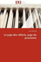 Le Juge Des Ra(c)Fa(c)Ra(c)S, Juge Du Provisoire 6131528942 Book Cover