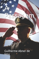 A Passagem (Portuguese Edition) B0GYLB994M Book Cover