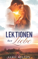 Lektionen der Liebe (Liebe in Brightwater) (German Edition) B0DY68LH43 Book Cover
