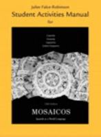 Student Activities Manual for Mosaicos: Spanish as a World Language 0205664318 Book Cover