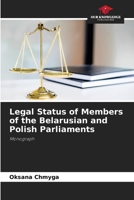 Legal Status of Members of the Belarusian and Polish Parliaments 6205653095 Book Cover