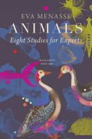 Animals: Eight Studies for Experts 1803092629 Book Cover