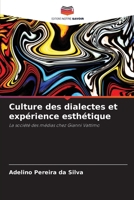 Culture des dialectes et expérience esthétique (French Edition) 6209874428 Book Cover