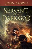 Servant of a Dark God 0765362309 Book Cover