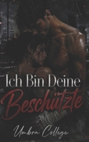 Ich Bin Deine Beschützte: Eine Dark Sports Romance über illegales Boxen, Mafia und obsessive Spannung (German Edition) B0H2YYQ6Z9 Book Cover