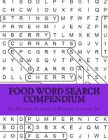 Food Word Search Compendium 1481899597 Book Cover