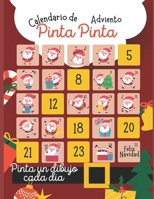 Pinta Pinta: Calendario de adviento B0FVWSTNK8 Book Cover