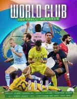 World Club Football Records 1915343909 Book Cover