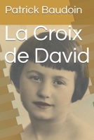 La Croix de David B08VF8YCHY Book Cover