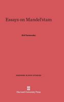 Essays on Mandel'stam (Harvard Slavic Studies) 0674267052 Book Cover
