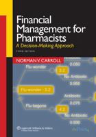 Financial Management for Pharmacists: A Decision-Making Approach 0683301195 Book Cover