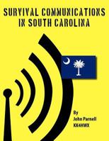 Survival Communications in South Carolina 1475084781 Book Cover
