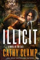 Illicit: A Novel of the Sazi 0765388316 Book Cover