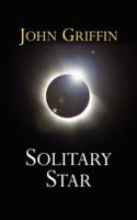 Solitary Star 1425969364 Book Cover