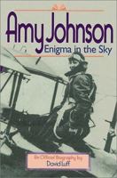Amy Johnson Enigma in the Sky 1840373199 Book Cover