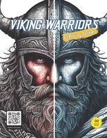 Legends of the North: Viking Warriors Coloring Book: Embark on an Epic Coloring Adventure with Legendary Viking Warriors B0CN8BGXKT Book Cover
