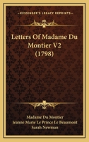 Letters Of Madame Du Montier V2 1166309568 Book Cover