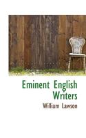 Eminent English Writers 0469674059 Book Cover