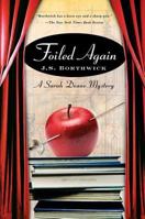 Foiled Again (Sarah Deane Mysteries) 0312366558 Book Cover