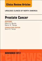 Prostate Cancer, an Issue of Urologic Clinics 0323549055 Book Cover