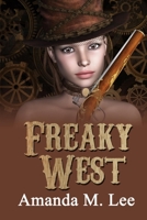 Freaky West B0CCZXSP5Y Book Cover