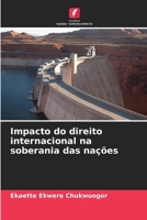 Impacto do direito internacional na soberania das nações (Portuguese Edition) 6208562333 Book Cover