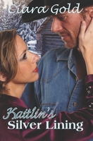 Kaitlin's Silver Lining B096XC3ZNJ Book Cover