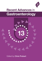 Recent Advances in Gastroenterology: 13 1909836249 Book Cover