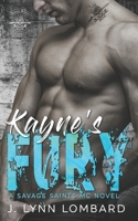 Kayne's Fury: A Savage Saints MC B0DSZJNK1B Book Cover