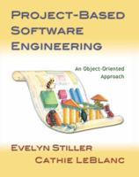 Project-Based Software Engineering: An Object-Oriented Approach 020174225X Book Cover
