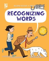 Recognizing Words (Building Blocks of English) 0716687925 Book Cover