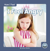 I Feel Angry 164619294X Book Cover