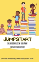 JUMPSTART Childhood & Adolescent Development B0CK3VX2D6 Book Cover