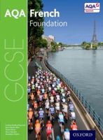 AQA GCSE French: Foundation Student Bookfoundation 0198365845 Book Cover