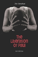 The Liberation of Paul 1548516473 Book Cover