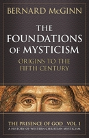 The Foundations of Mysticism 0824514041 Book Cover