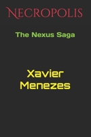Necropolis: The Nexus Saga B08YQ4ZB19 Book Cover