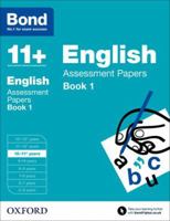 Bond 11+: English: Assessment Papers: 10-11+ years Book 1 0192740059 Book Cover