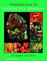 Introduction to Radioactive Minerals 076432912X Book Cover