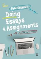 Doing Essays and Assignments: Essential Tips for Students 1473912075 Book Cover