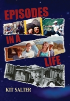 Episodes in a Life 1951960394 Book Cover