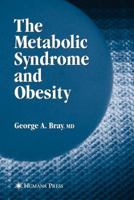 The Metabolic Syndrome and Obesity 1588298027 Book Cover